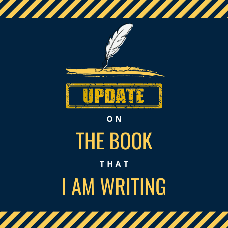 Writing My Book Update